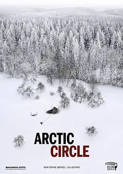 Arctic Circle Saison 3 MULTI HDTV 1080p 2023 MULTI Saison 3 HDTV 1080p 2023