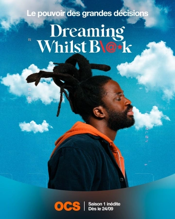 Dreaming Whilst Black S01E06 FINAL VOSTFR HDTV