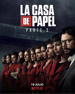 La Casa de papel Saison 3 VOSTFR HDTV