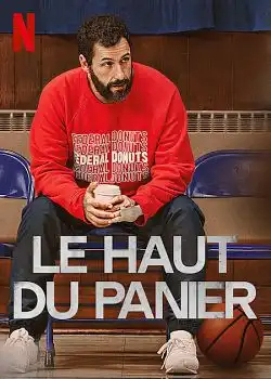 Le Haut du panier FRENCH WEBRIP 1080p 2022