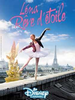 Léna - Rêve d'étoile S01E07 FRENCH HDTV