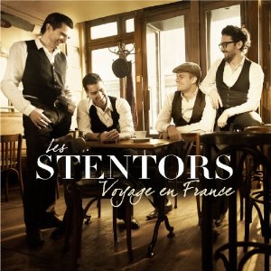 Les Stentors - Voyage En France 2012