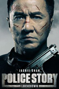 Police Story: Lockdown FRENCH DVDRIP 2017