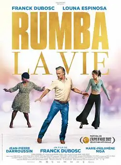 Rumba la vie TRUEFRENCH WEBRIP 1080p 2022